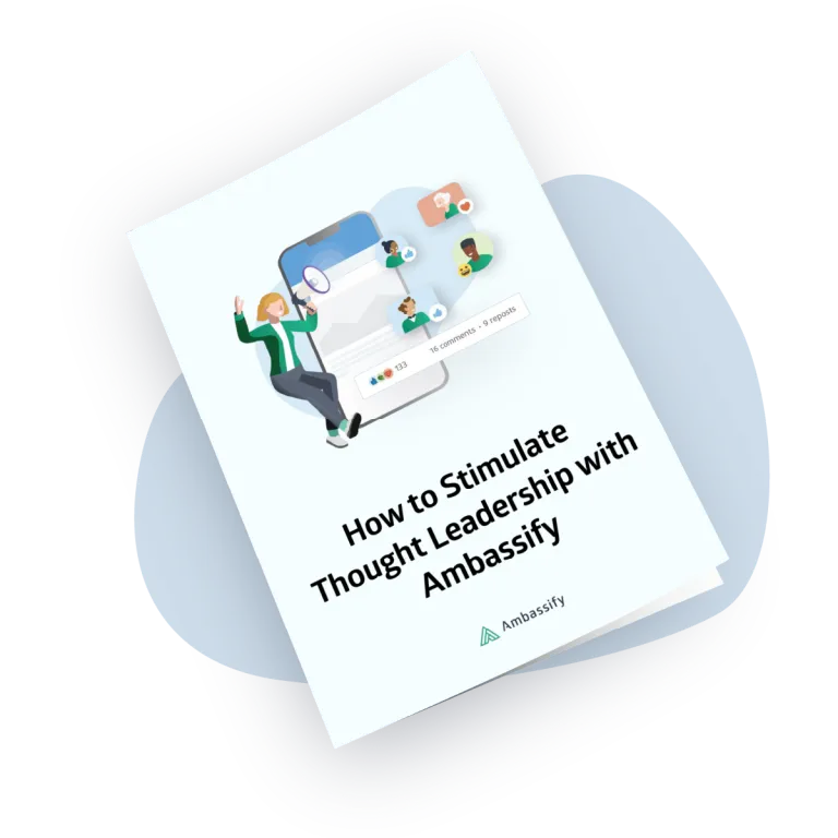 How to Stimulate Thought Leadership with Ambassify Ebook